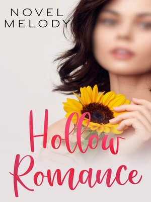 cover image of Hollow Romance